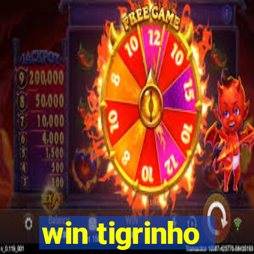 win tigrinho